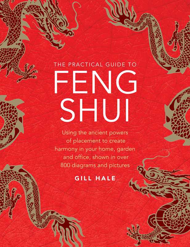 Practical Guide to Feng Shui by Gill Hale