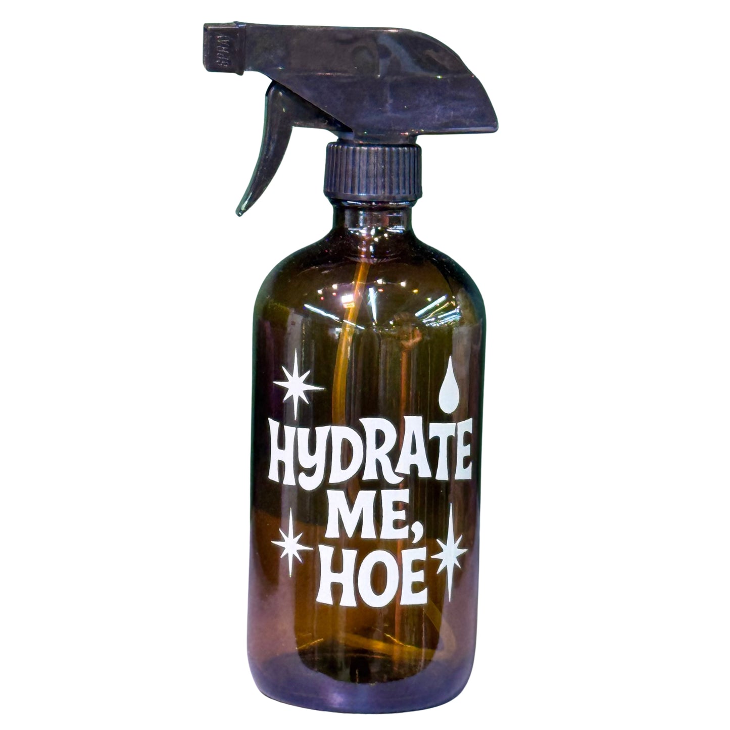"Hydrate Me, Hoe" - Water Plant Spray Bottle