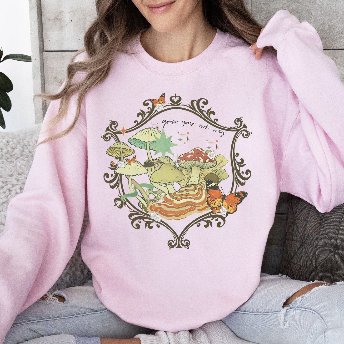 Grow Your Own Way - Sweatshirt