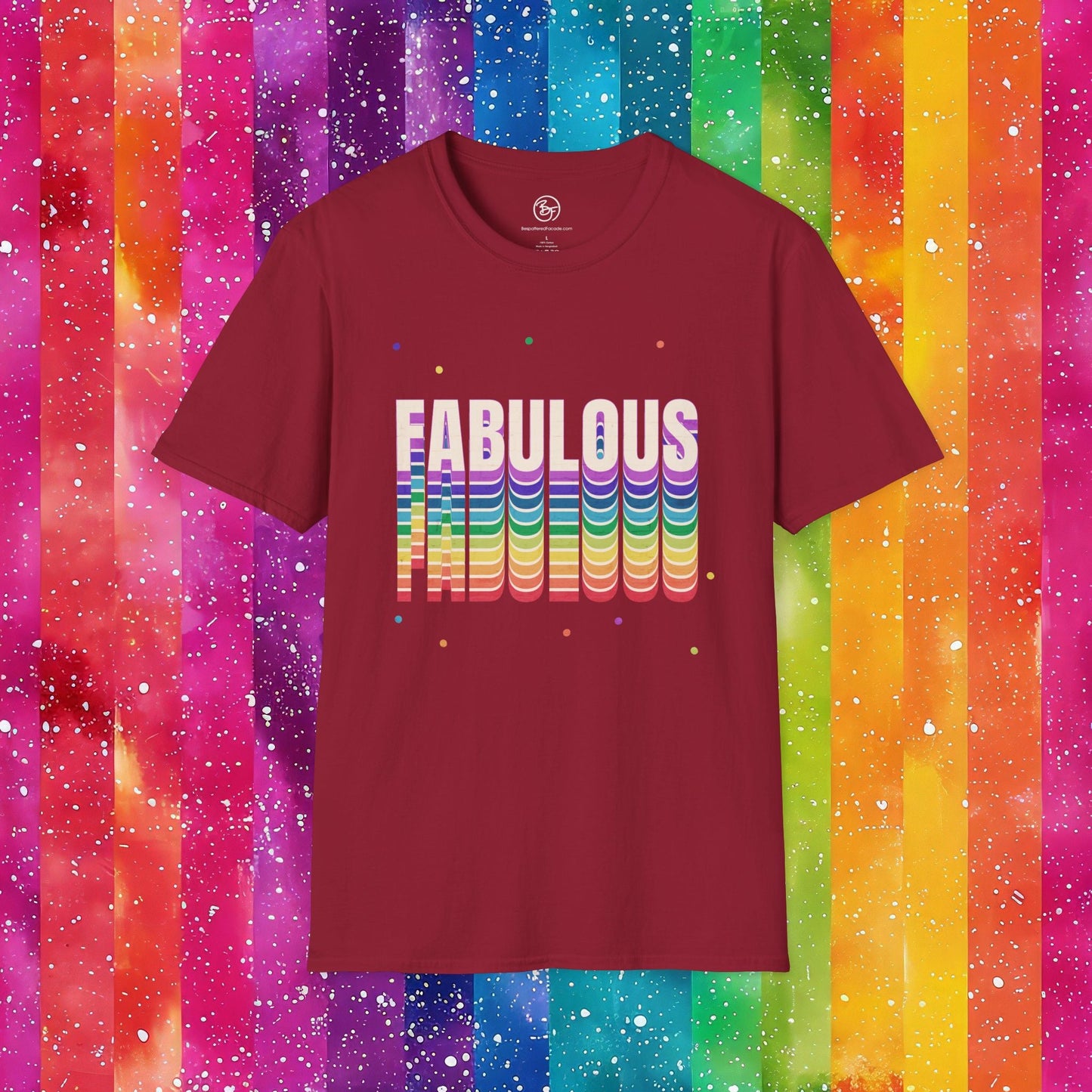 Bespattered Facade Rainbow Fabulous Unisex Softstyle T-Shirt