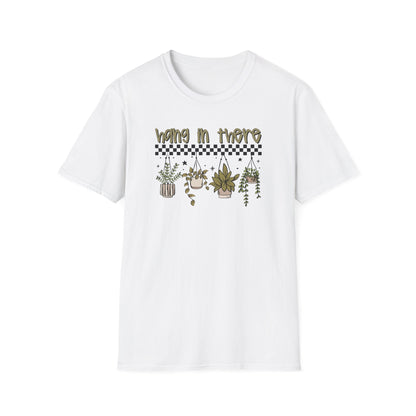 Hang In There Unisex Softstyle T-Shirt | Casual Plant Lover Tee
