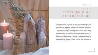 Crystal Rituals by the Moon by Leah Shoman