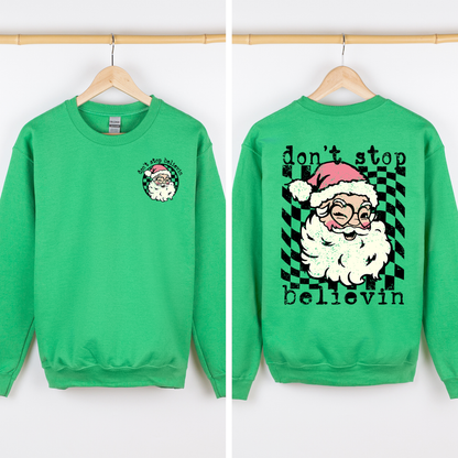 Don't Stop Believin, Santa, Christmas, Checkered, Vintage, Cute, Front and Back Sweatshirt
