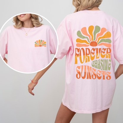Forever Chasing Sunsets - Comfort Colors T-Shirt