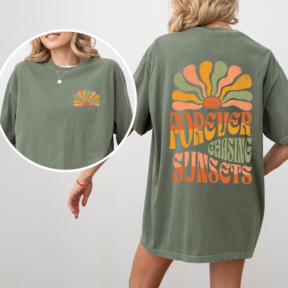 Forever Chasing Sunsets - Comfort Colors T-Shirt