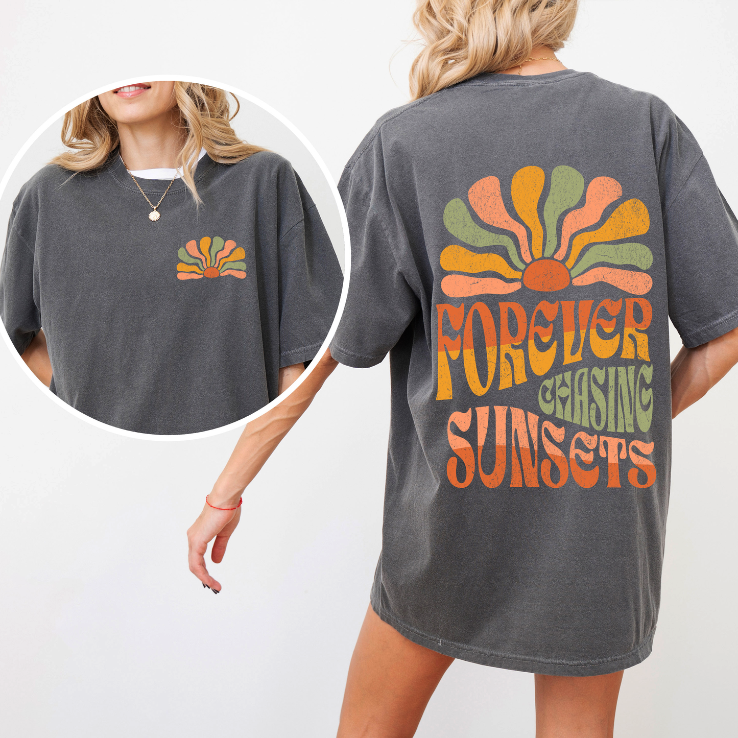 Forever Chasing Sunsets - Comfort Colors T-Shirt