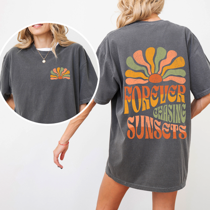 Forever Chasing Sunsets - Comfort Colors T-Shirt