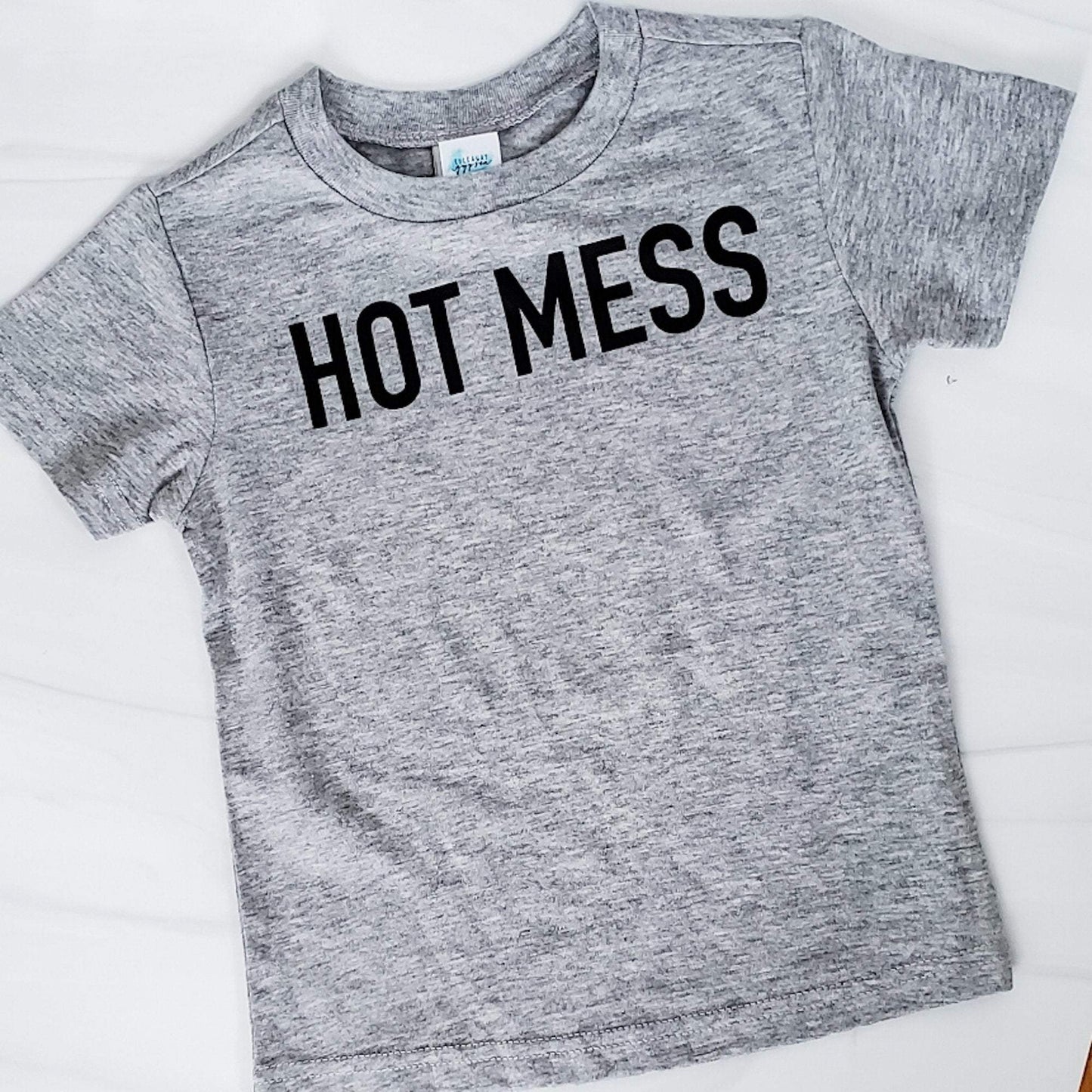 HOT MESS Toddler T-Shirt OR Baby Bodysuit