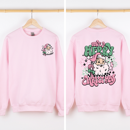 Have A Merry Christmas, Retro, Front and Back, Santa, Trendy Sweatshirt