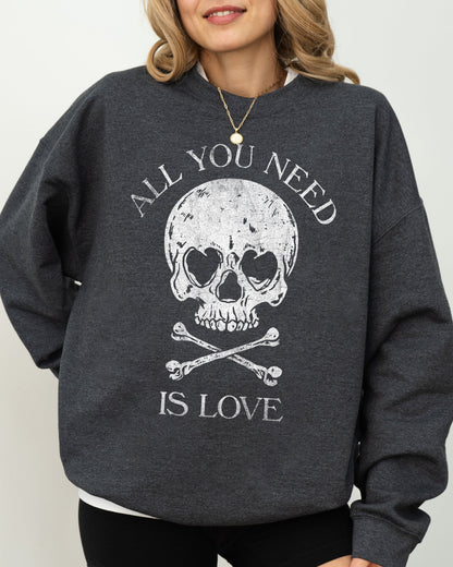 All You Need Is Love - Sweatshirt