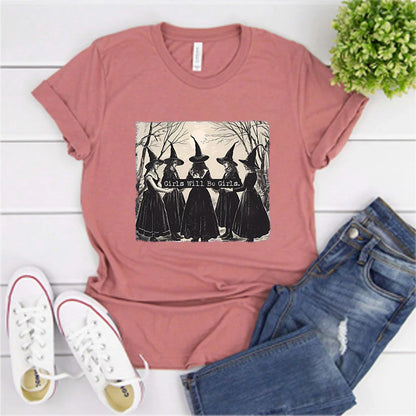 Girls Will Be Girls Witch T-Shirt