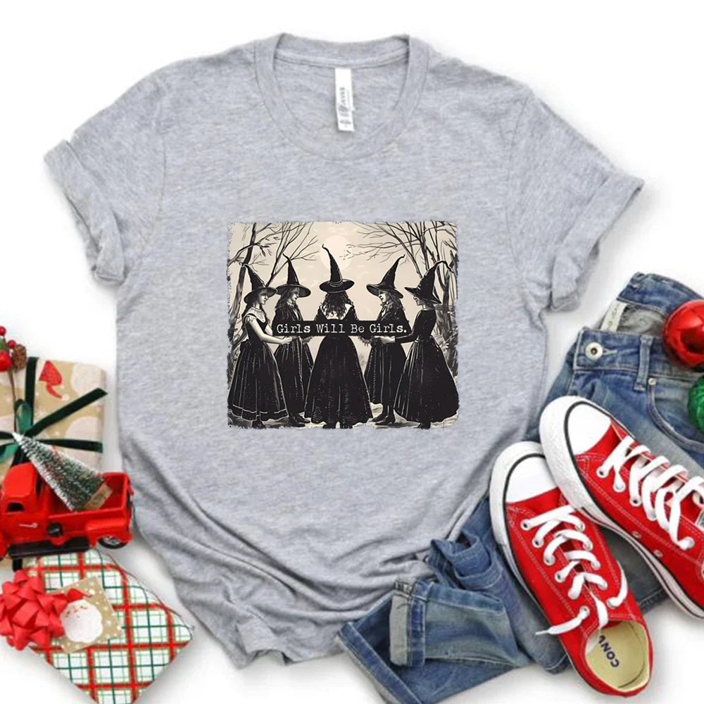 Girls Will Be Girls Witch T-Shirt