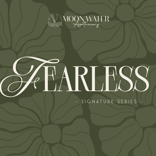 FEARLESS  - *Signature Series*