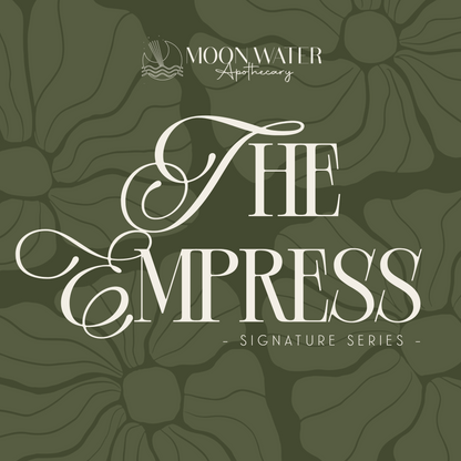 The Empress - *Signature Series* -- Neroli, Ylang Ylang & White Sage