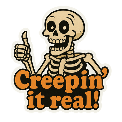 Funny Spooky Skeleton Halloween Sticker "Creepin' it real!"
