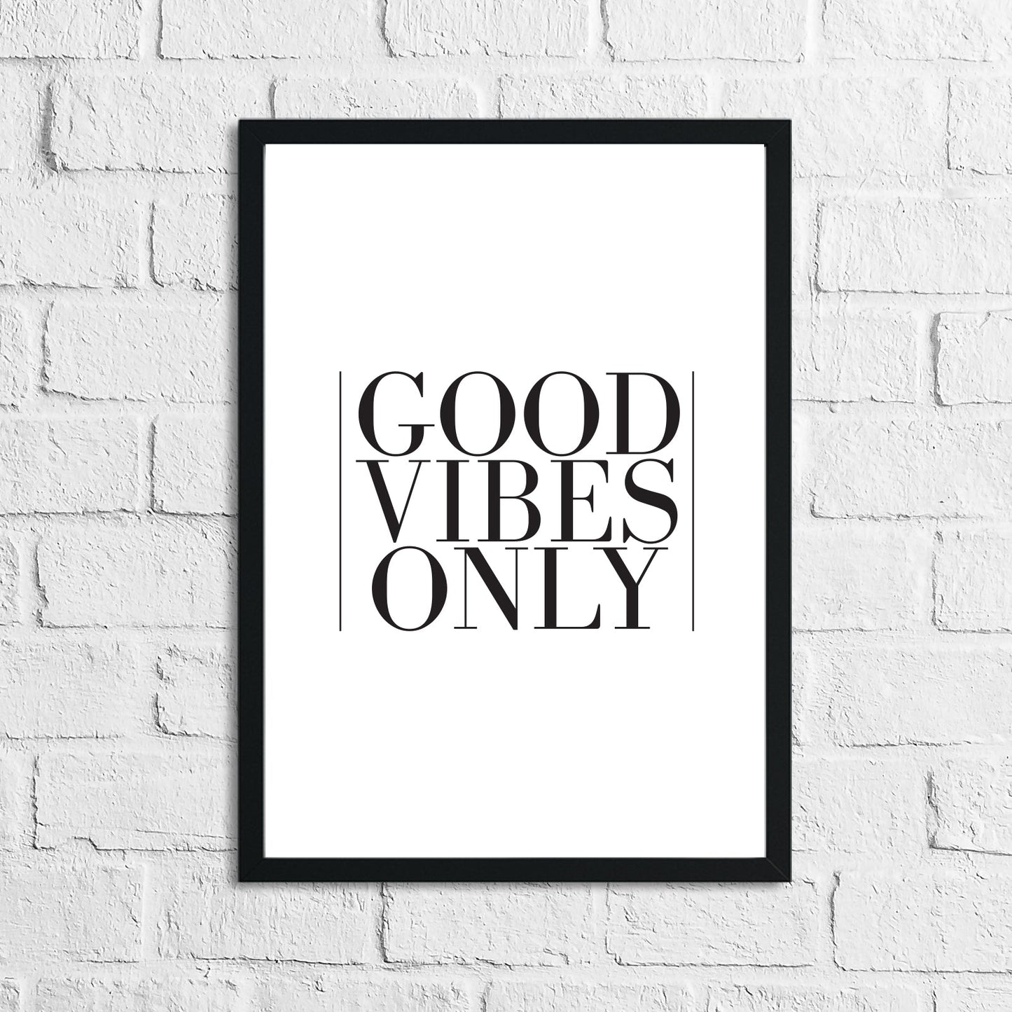 Good Vibes Only | Home Wall Decor Print